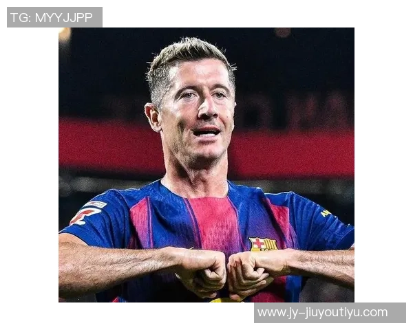 莱万年薪超2000万欧愿降薪留巴萨展现忠诚态度